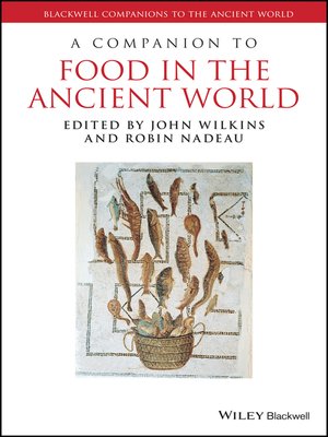 cover image of A Companion to Food in the Ancient World